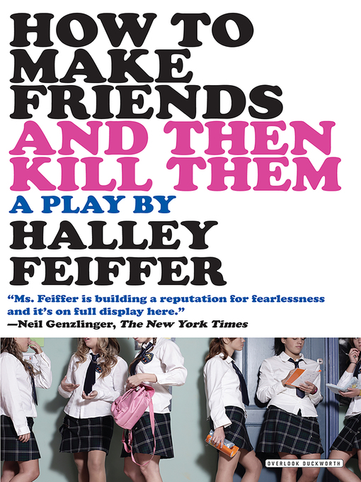 Cover image for How to Make Friends and Then Kill Them